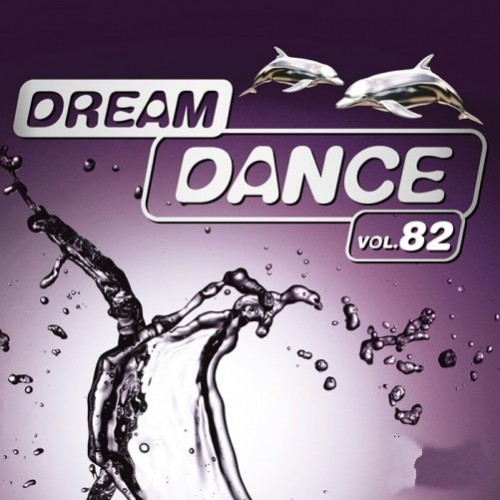 Dream Dance Vol.82 (3CD) (2017)