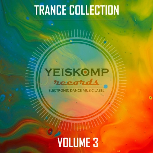 Trance Collection by Yeiskomp Records, Vol. 3 (2017)