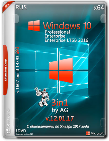 Windows 10 x64 1607.14393.693 3in1 by AG v.12.01.17 (RUS/2017)
