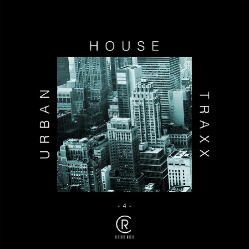 Urban House Traxx, Vol. 4 (2017)