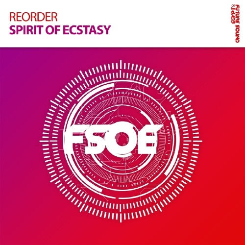 ReOrder - Spirit Of Ecstasy (2017)