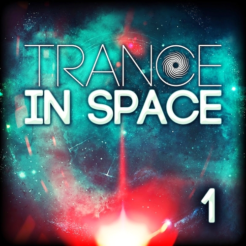 Trance In Space 1 (2017)