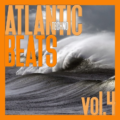 Atlantic Techno Beats, Vol. 4 (2017)