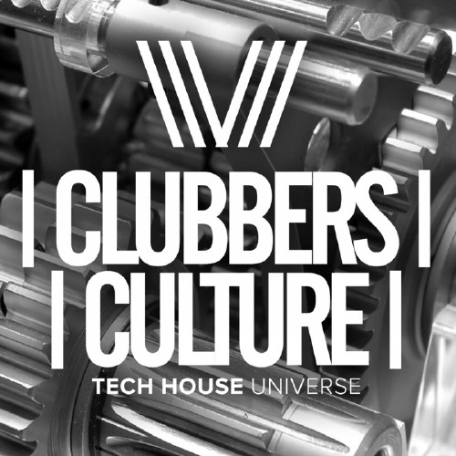 Clubbers Culture: Tech House Universe (2017)
