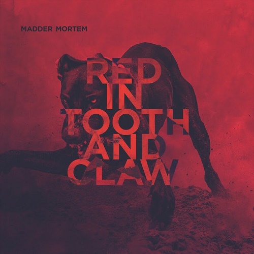 Madder Mortem - Red In Tooth And Claw (2016)