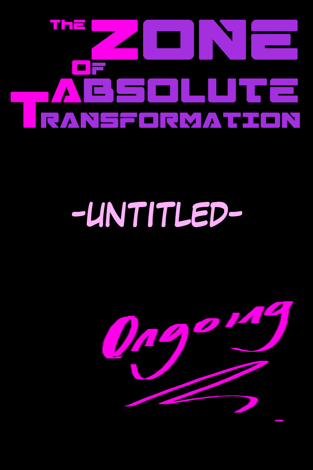 The Zone of Absolute Transformation from Kannel Update
