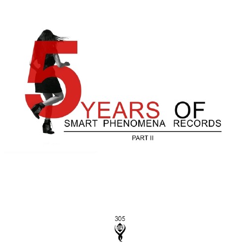 5 Years of Smart Phenomena Records/Part II (2017)