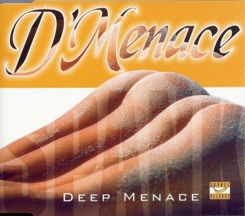 D'Menace ‎ Deep Menace (Spank) (CD, Maxi-Single) [1998]