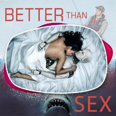 VA - Better Than Sex (2-CD) (2016)