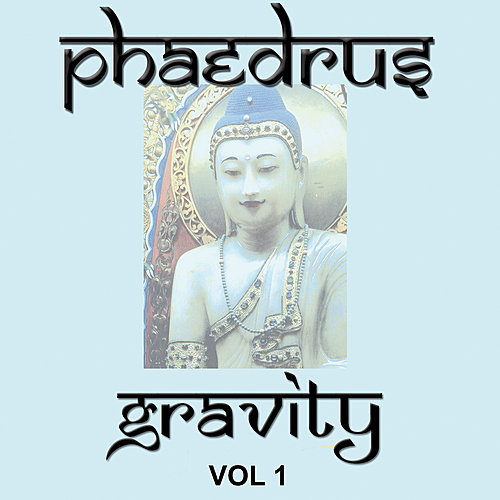 Phaedrus - Gravity Vol. 1 (2007) 