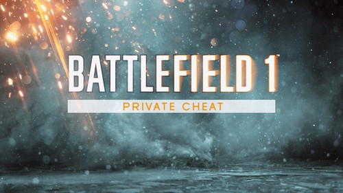 Battlefield 1 Приватный чит 1.07