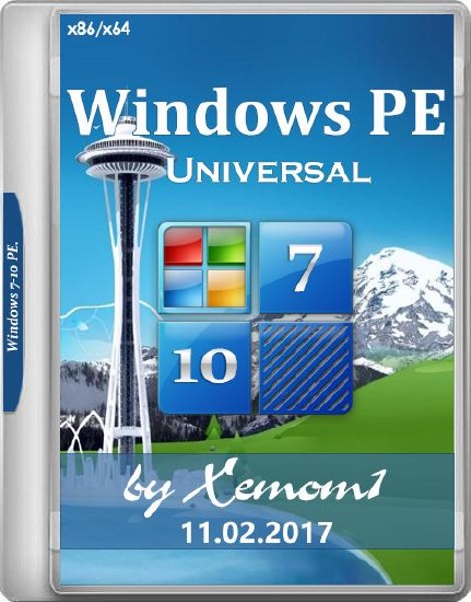 Windows 7-10 PE x86/x64 EFI Universal 11.02.2017 by Xemom1 (RUS/2017)
