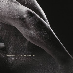 Monolog & Subheim - Conviction (EP) (2017)