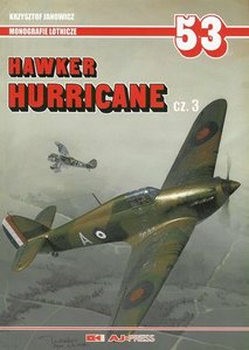 Hawker Hurricane Cz.3 (Monografie Lotnicze 53)
