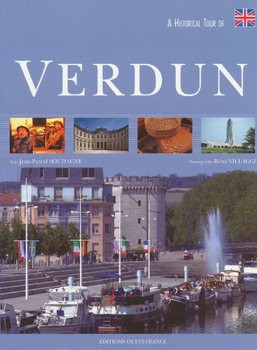 A Historical Tour of Verdun