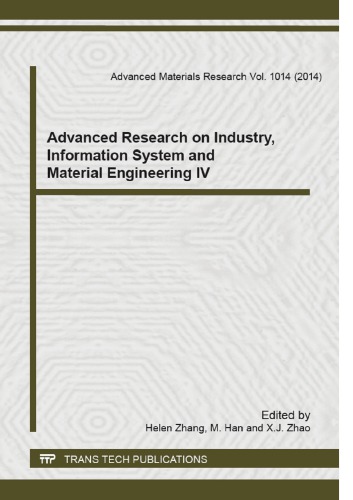 Advanced Research on Industry, Information System and Material Engineering IV