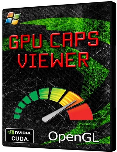 GPU Caps Viewer 1.34.1.0 + Portable