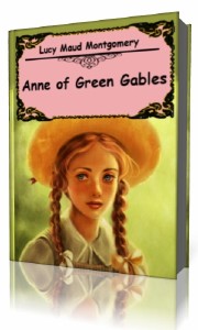 Lucy  Montgomery  -  Anne of Green Gables  (Аудиокнига)