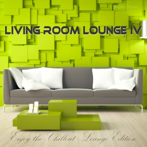 VA - Living Room Lounge 4: Enjoy the Chillout Lounge Edition (2017)