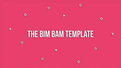 The Bim Bam Template - Project for After Effects (Videohive)