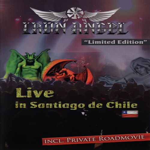 Iron Angel - Live In Santiago De Chile (2016) [DVD9]