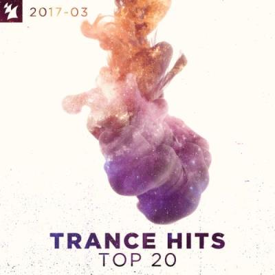 Trance Hits Top 20 2017-03 (2017)