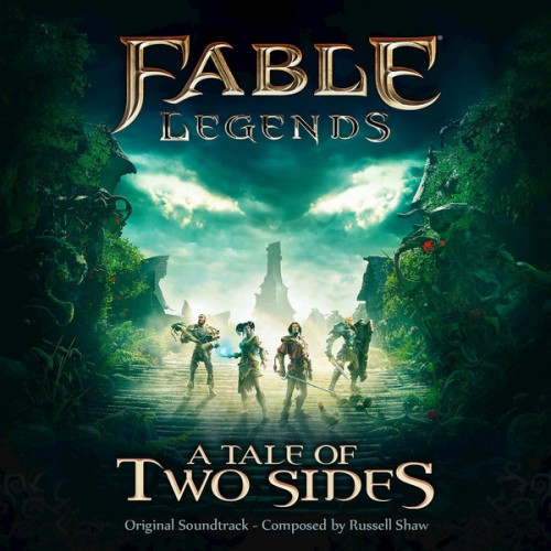(Score) Fable Legends: A Tale of Two Sides (Russell Shaw) - 2015, MP3, 320 kbps