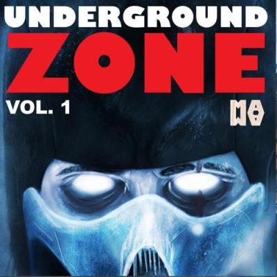 UNDERGROUND ZONE VOL. 1 (2017)