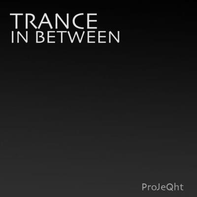 ProJeQht - Trance In Between 030 (2017-03-13)