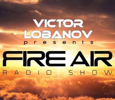 Victor Lobanov - Fire Air 117 (2017-03-15)