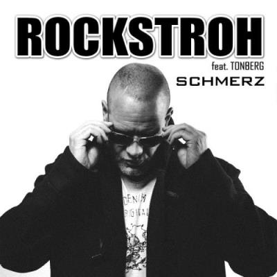 Rockstroh ft. Tonberg - Schmerz (2017)
