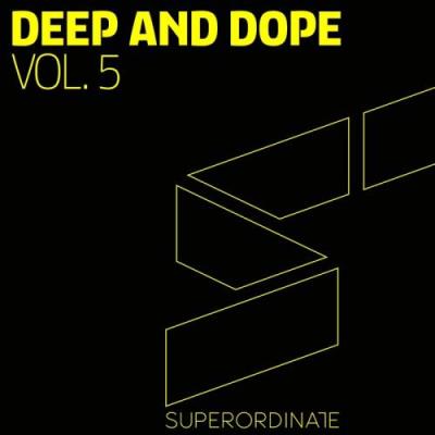 Deep and Dope, Vol. 5 (2017)