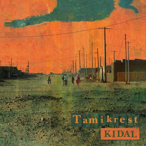Tamikrest - Kidal (2017) скачать торрент файл