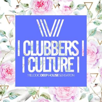 Clubbers Culture Melodic Deep House Sensation (2017)