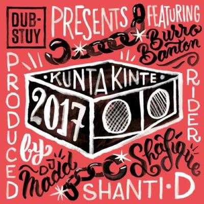 Dub-Stuy Presents Kunta Kinte Riddim 2017 (2017)