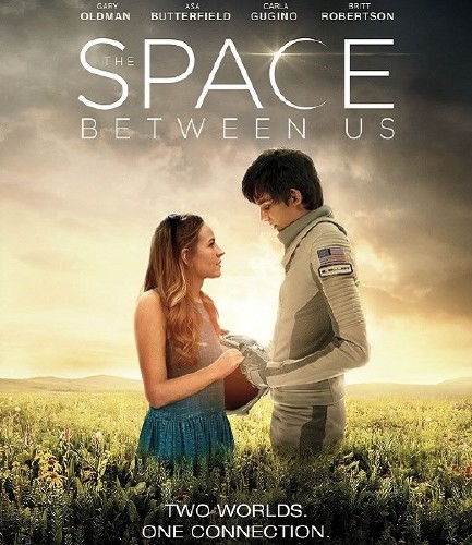 Космос между нами / The Space Between Us (2017) HDTVRip/HDTV 720p