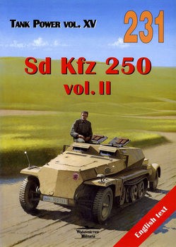 Sd Kfz  250 Vol.II (Wydawnictwo Militaria 231)
