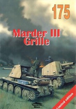 Marder III, Grille (Wydawnictwo Militaria 175)