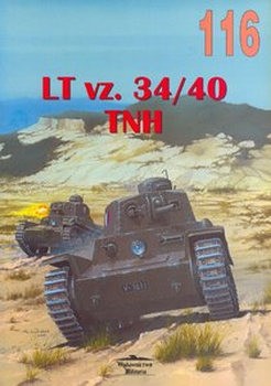 LT vz. 34/40 TNH (Wydawnictwo Militaria 116)