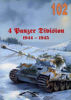 4 Panzer Division 1944-1945 (Wydawnictwo Militaria 102)