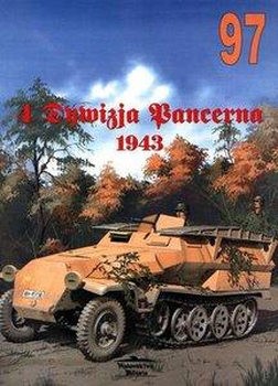 4 Dywizia Pancerna 1943 (Wydawnictwo Militaria 97)