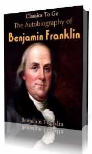 Benjamin  Franklin  -  The Autobiography of Benjamin Franklin  (Аудиокнига)