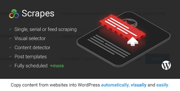 Nulled CodeCanyon - Scrapes v1.3.2 - Web scraper plugin for WordPress
