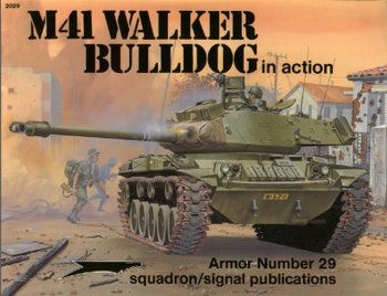 M41 Walker Bulldog in Action (Squadron Signal 2029)