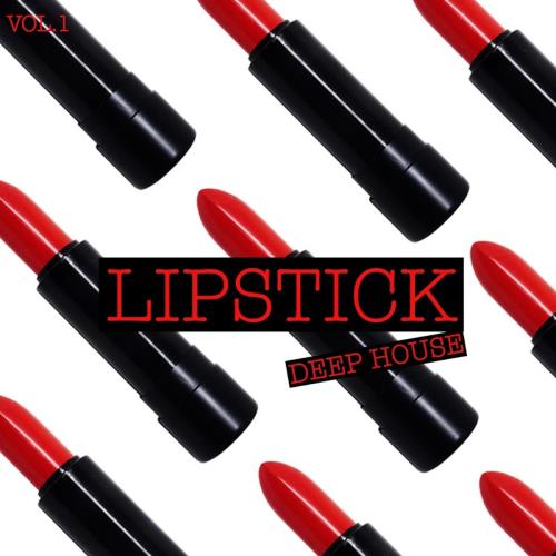Lipstick Deep House, Vol. 1 (2017)