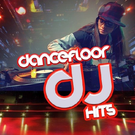 Dancefloor Liner DJ Hits (2017)