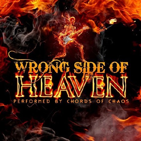Chords of Chaos - Wrong Side of Heaven (2017)