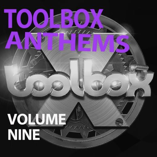 Toolbox Anthems, Vol. 9 (2017)