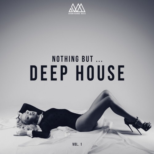VA - Nothing but... Deep House Vol.1 (2017)