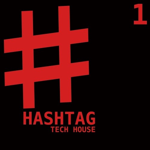 Hashtag Tech House Vol.1 (2017)